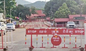 カンボジア、国民の安全確保のためダウン国際国境ゲートを閉鎖